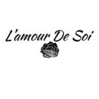 L'AMOUR DE SOI