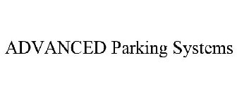 ADVANCED PARKING SYSTEMS