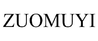 ZUOMUYI