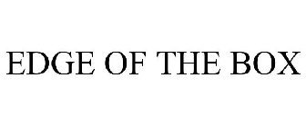 EDGE OF THE BOX