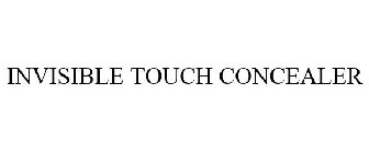 INVISIBLE TOUCH CONCEALER