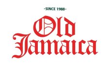 SINCE 1988 OLD JAMAICA