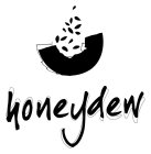 HONEYDEW