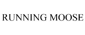 RUNNING MOOSE