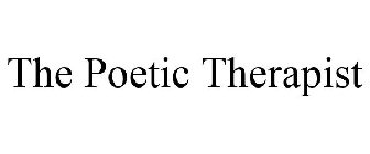 THE POETIC THERAPIST