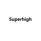 SUPERHIGH