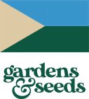 GARDENS & SEEDS