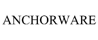 ANCHORWARE