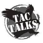 TAC TALKS