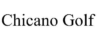 CHICANO GOLF
