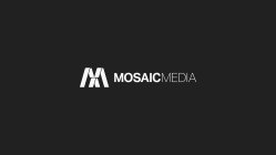 M MOSAICMEDIA