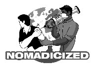 NOMADICIZED