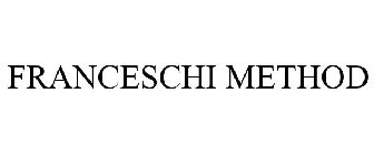 FRANCESCHI METHOD