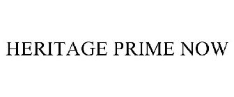 HERITAGE PRIME NOW