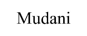 MUDANI