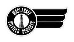 MACLASKEY OILFIELD SERVICES