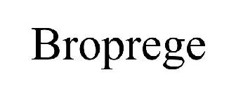 BROPREGE