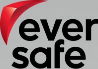 EVER SAFE