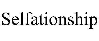 SELFATIONSHIP
