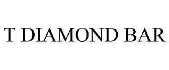 T DIAMOND BAR