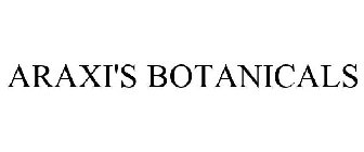 ARAXI'S BOTANICALS