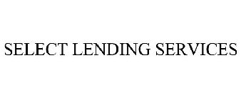 SELECT LENDING SERVICES