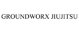 GROUNDWORX JIUJITSU