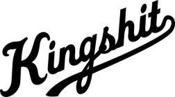 KINGSHIT