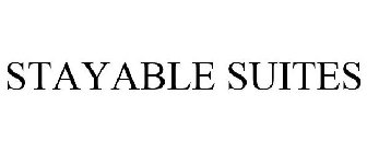 STAYABLE SUITES