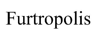 FURTROPOLIS