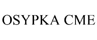 OSYPKA CME