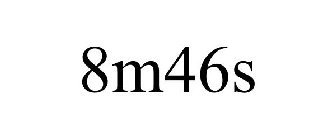 8M46S