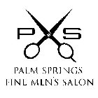 PS PALM SPRINGS FINE MEN'S SALON