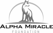 ALPHA MIRACLE FOUNDATION