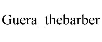 GUERA_THEBARBER
