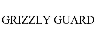 GRIZZLY GUARD