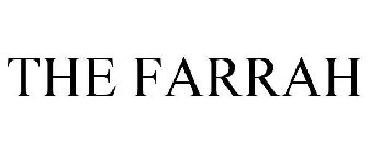 THE FARRAH