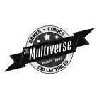 THE MULTIVERSE GAMES COMICS COLLECTIBLES HURST, TEXAS