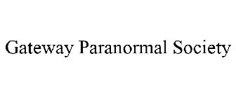 GATEWAY PARANORMAL SOCIETY