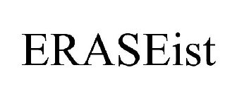 ERASEIST