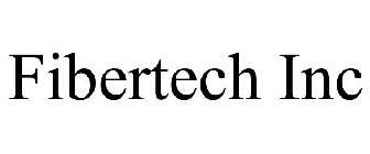 FIBERTECH INC