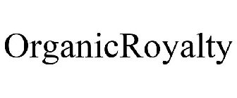 ORGANICROYALTY