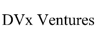 DVX VENTURES