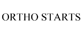 ORTHO STARTS