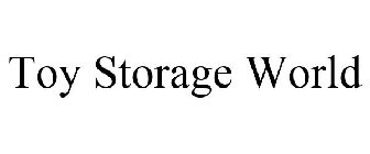 TOY STORAGE WORLD