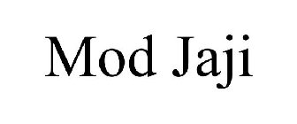 MOD JAJI