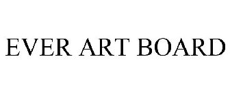 EVER ART BOARD