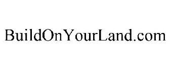 BUILDONYOURLAND.COM