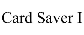 CARD SAVER I