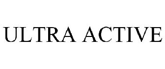 ULTRA ACTIVE